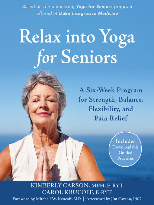 Title details for Relax into Yoga for Seniors by Kimberly Carson - Available